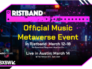 Ristband 作为官方音乐元宇宙活动合作伙伴重返 SXS